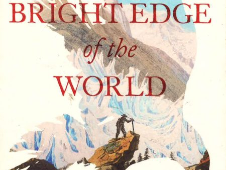 To The Bright Edge Of The World on Sale