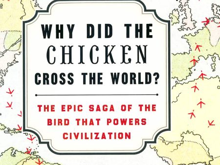 Why Did The Chicken Cross The World? Online now