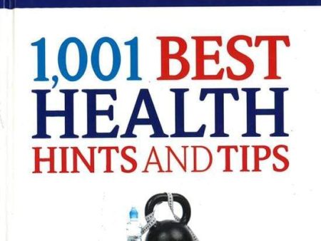 1,001 Best Health Hints And Tips Discount